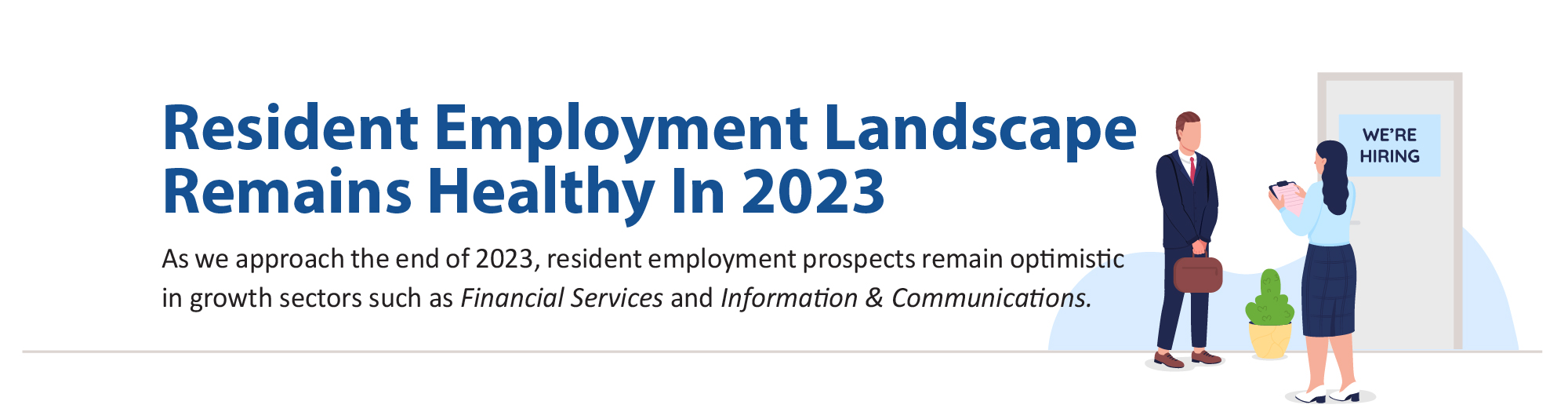 Resident Employment Landscape Remains Healthy in 2023