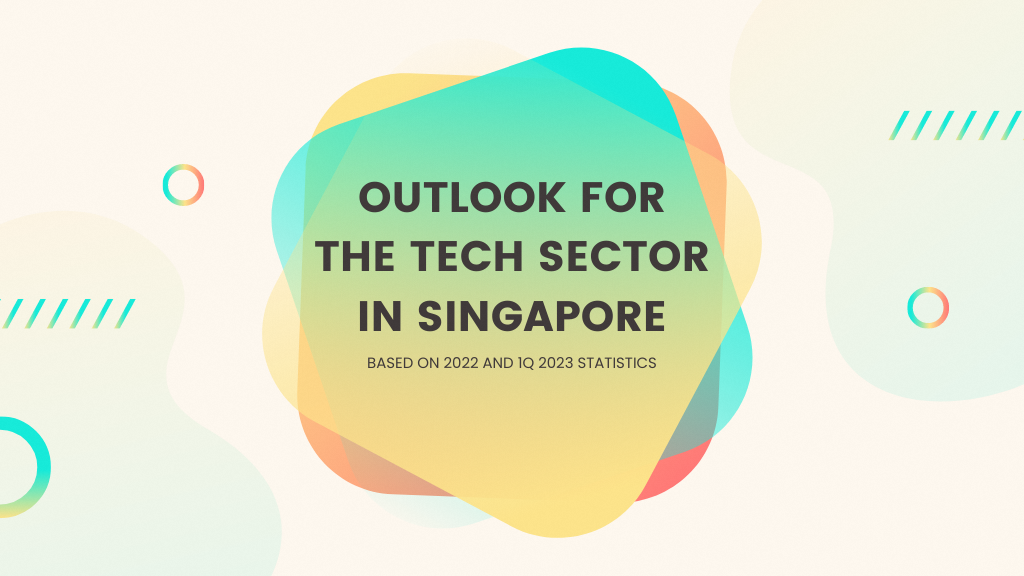 Outlook For The Tech Sector in Singapore